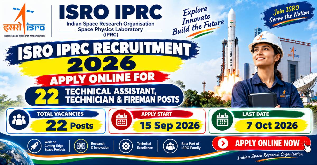 ISRO IPRC Recruitment 2026